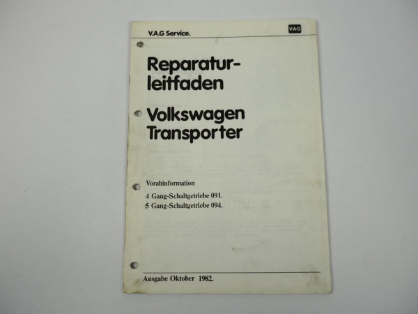 VW T3 Bus 5 Gang Getriebe 094 4 Gang Getriebe 091 Reparaturleitfaden 1982