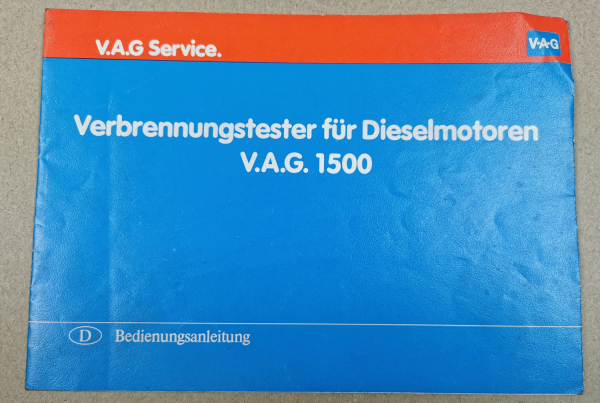 VW VAG 1500 Verbrennungstester Dieselmotor Bedienungsanleitung 1986