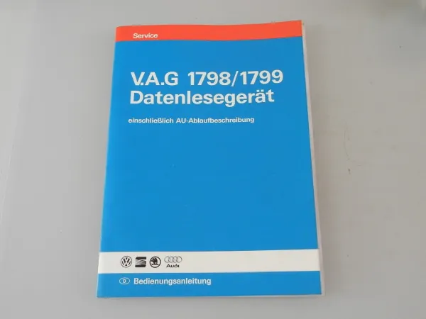 VW VAG 1798 1799 Datenlesegerät AU Abgasuntersuchung Bedienungsanleitung 1995