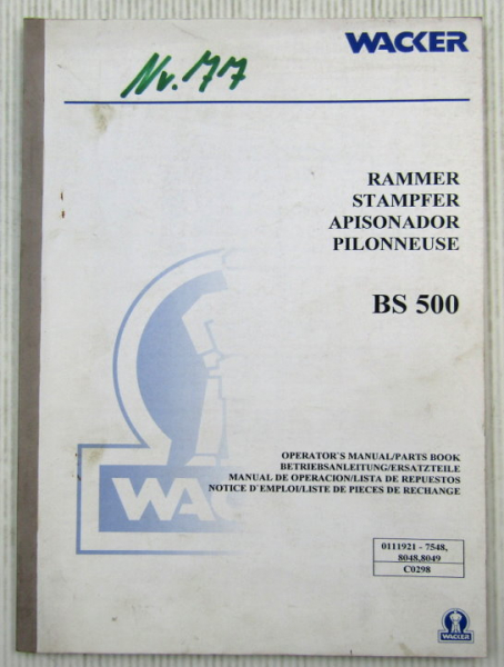 Wacker BS500 Rammer Bedienungsanleitung Ersatzteilliste Parts List 02/1998