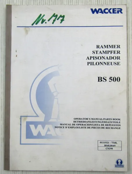 Wacker BS500 Rammer Bedienungsanleitung Ersatzteilliste Parts List 02/1998