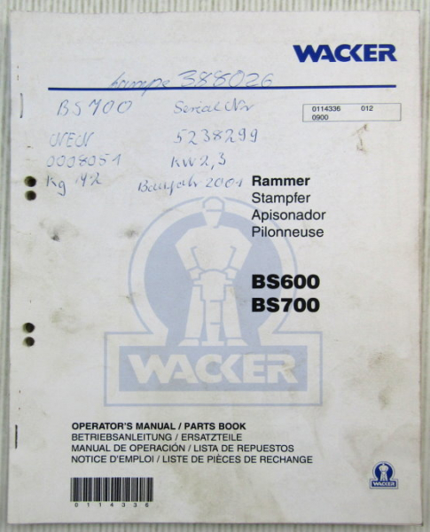 Wacker BS600 BS700 Rammer Bedienungsanleitung Ersatzteilliste Parts List 2000