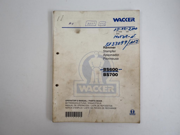 Wacker BS600 BS700 Stampfer Betriebsanleitung Ersatzteilliste 1999