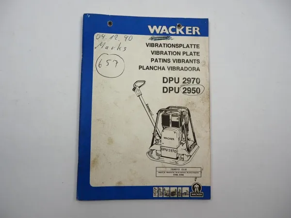 Wacker DPU 2950 2970 Vibrationsplatte Betriebsanleitung Ersatzteilliste 1990