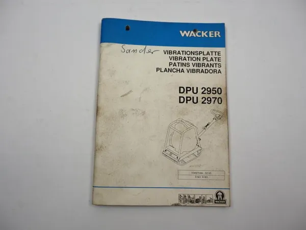 Wacker DPU 2950 2970 Vibrationsplatte Betriebsanleitung Ersatzteilliste 1993