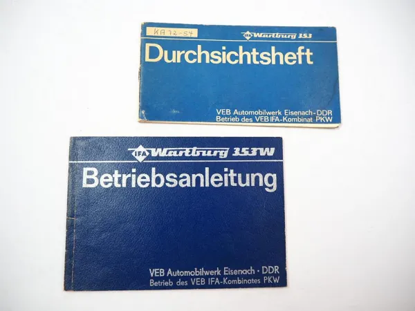 Wartburg 353W PKW Limousine Tourist Betriebsanleitung Duchsichtsheft 1982