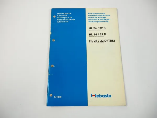 Webasto HL 24 32 B D Luftheizgerät Einbauanweisung Installation Instruction 1989