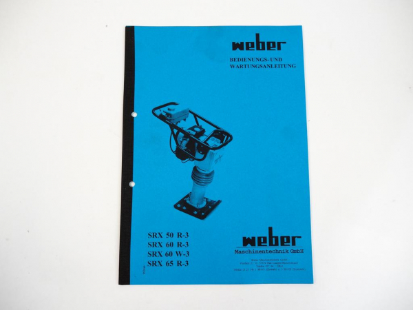 Weber SRX 50 60 65 R-3 60 W-3 Vibrationsstampfer Bedienungsanleitung