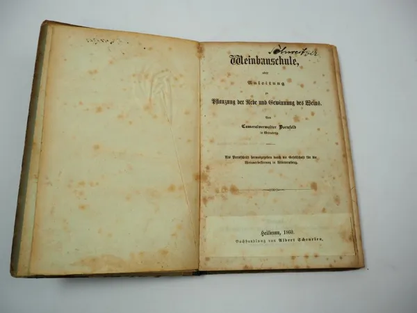 Weinbauschule Pflanzung der Reben und Gewinnung des Weins 1860 I. Dornfeld