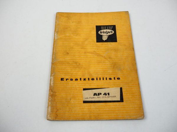 Welger AP41 Aufsammelpresse Ersatzteilkatalog Ersatzteilliste 1968