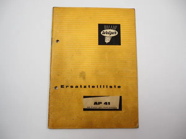 Welger AP41 Aufsammelpresse Ersatzteilliste Ersatzteilkatalog 1970