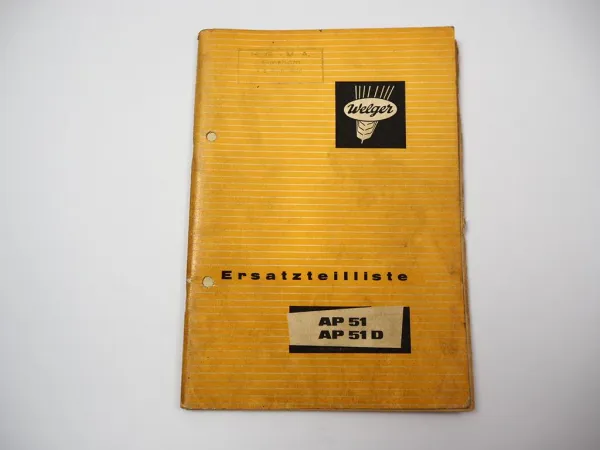 Welger AP51 AP51D Aufsammelpresse Ersatzteilliste Ersatzteilkatalog 1967