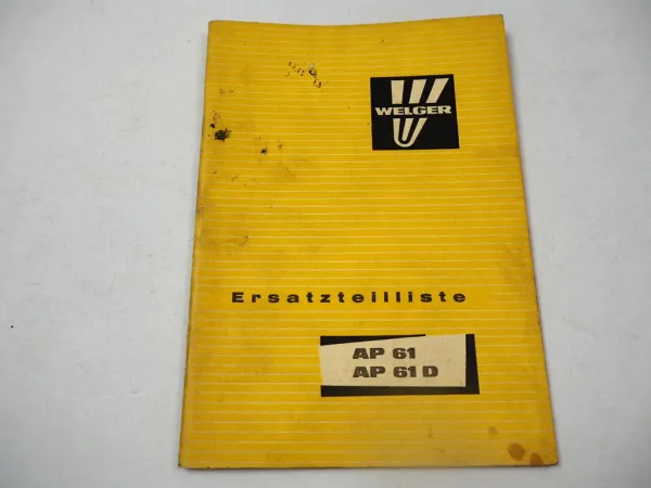 Welger AP61 AP 61D Aufsammelpresse Ersatzteilliste Ersatzteilkatalog 1975