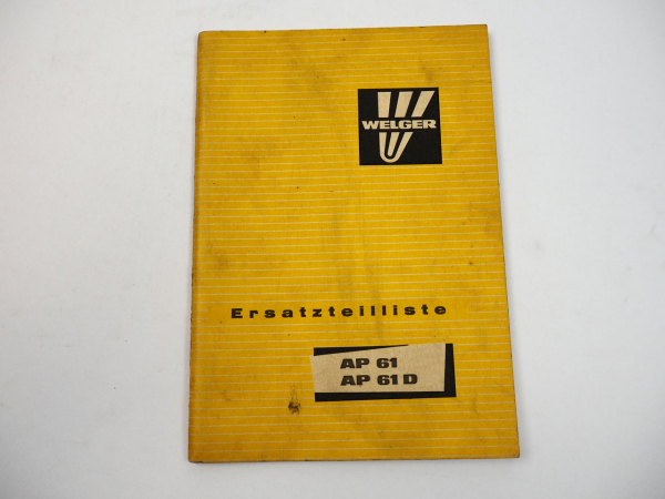 Welger AP61 AP61D Aufsammelpresse Ersatzteilkatalog Ersatzteilliste 1977