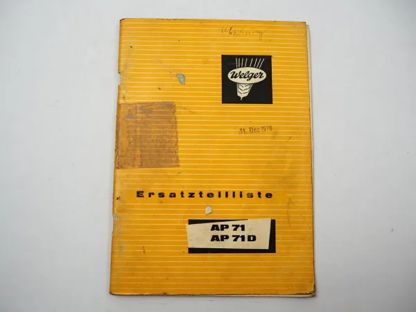 Welger AP71 AP71D Aufsammelpresse Ersatzteilliste Ersatzteilkatalog 1969