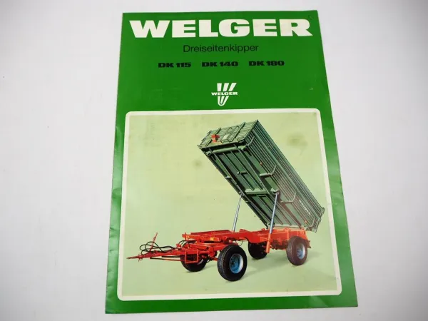 Welger DK 115 140 180 Dreiseitenkipper Prospekt 1980er Jahre
