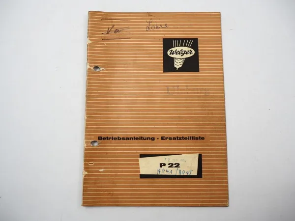Welger P22 Ballenwerfer für AP 41 45 51 71 Betriebsanleitung Ersatzteilliste 73