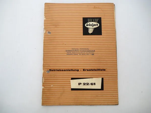 Welger P22 Ballenwerfer für AP61 Betriebsanleitung Ersatzteilliste 1972