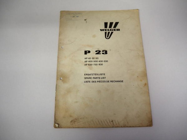Welger P23 Ballenschleuder Ersatzteilliste 1987 Anbau an Presse AP 42 bis 830