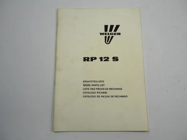 Welger RP12S Rollpresse Ersatzteilliste Ersatzteilkatalog 1988