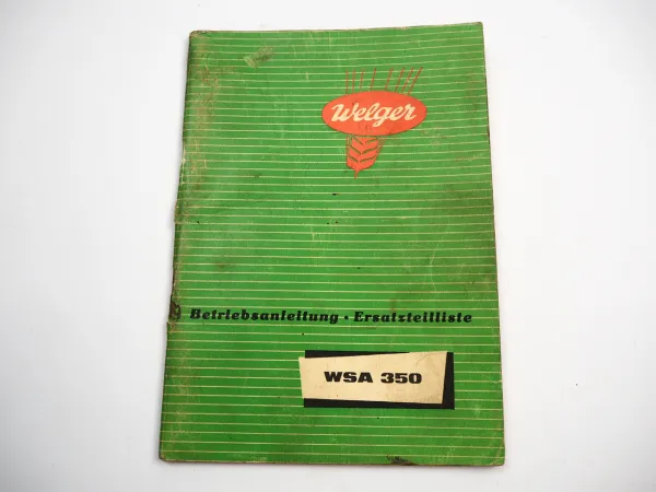 Welger WSA 350 Aufsammelpresse Ersatzteilliste Bedienungsanleitung 1962