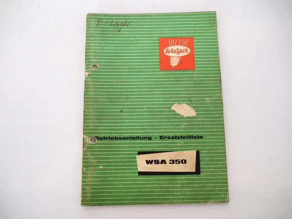 Welger WSA350 Aufsammelpresse Ersatzteilliste Bedienungsanleitung 1964