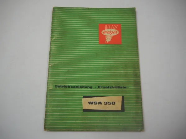 Welger WSA350 Aufsammelpresse Ersatzteilliste Bedienungsanleitung 1964