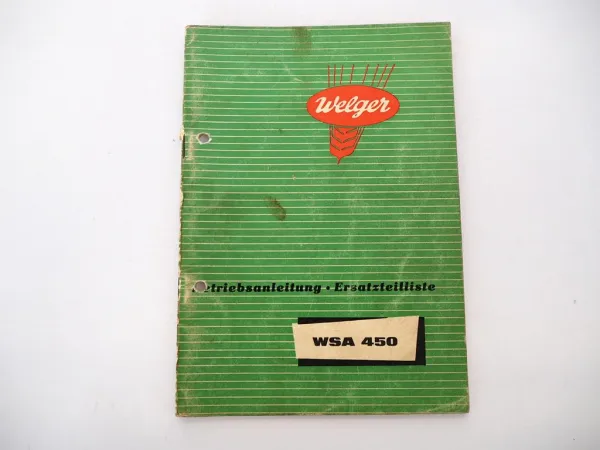 Welger WSA450 Aufsammelpresse Ersatzteilliste Bedienungsanleitung 1963