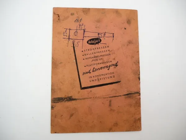 Welger WSP70 Schwingkolbenpresse Betriebsanleitung Ersatzteilliste 1940/50er J.