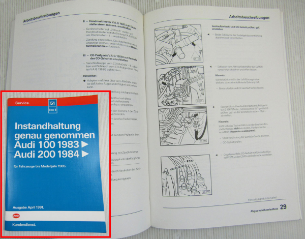 Werkstatthandbuch Audi 100 200 Typ 44 C3 1983 - 1985 Instandhaltung Wartung 1991
