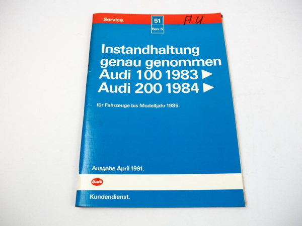 Werkstatthandbuch Audi 100 200 Typ 44 C3 1983 - 1985 Instandhaltung Wartung 1994