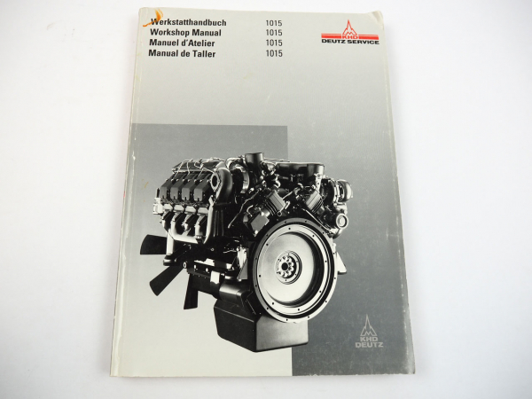 Werkstatthandbuch Deutz BFM 1015 1015C Motor Reparaturanleitung 1996