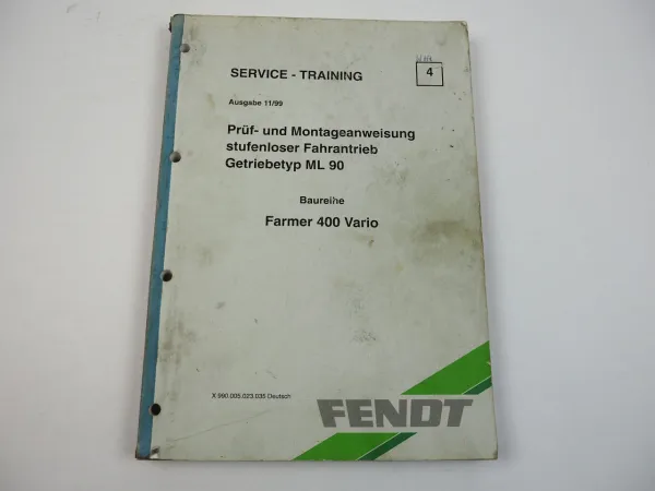 Werkstatthandbuch Fendt Farmer 400 Vario Prüf und Montageanweisung Getriebe ML90