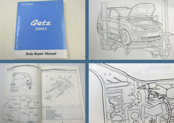 Werkstatthandbuch Hyundai Getz Body Repair manual 2003 Karosserie Reparatur