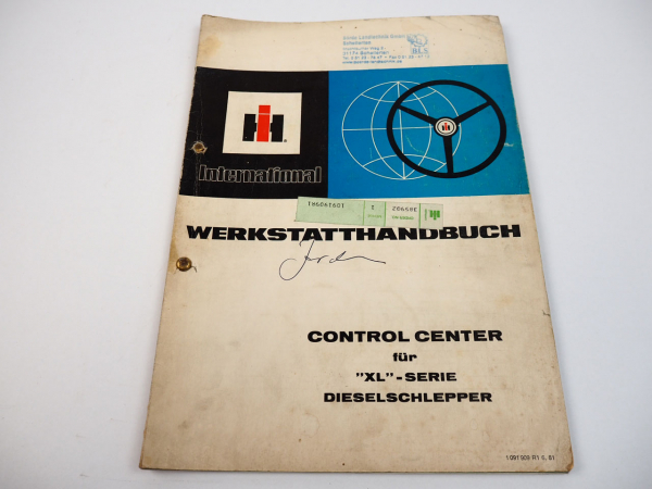 Werkstatthandbuch IHC 743XL bis 1455XL Control Center XL Serie 06/1981