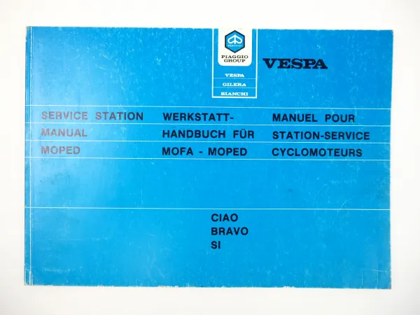 Werkstatthandbuch Piaggio Vespa Ciao P PV PX PXV Bravo P PV SI SIM SIV