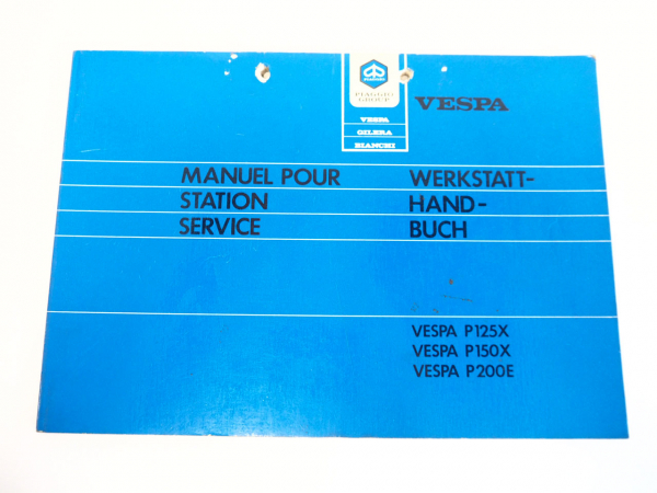 Werkstatthandbuch Piaggio Vespa P125X P150X P200E Reparaturanleitung 1881