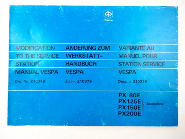 Werkstatthandbuch Piaggio Vespa PX80E PX125E 150E 200E Werkstatthandbuch