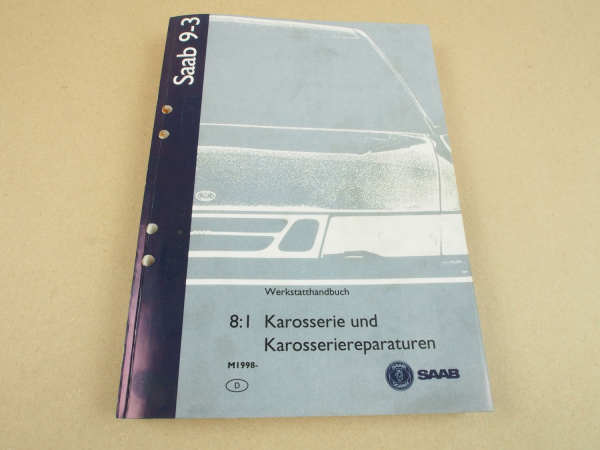 Werkstatthandbuch Saab 9-3 YS3D ab 1998 Karosserie Reparaturanleitung 3/5türig