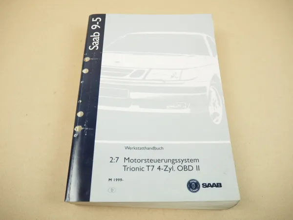 Werkstatthandbuch Saab 9-5 ab 1999 Motorsteuerung Trionic T7 4 Zyl. OBD II