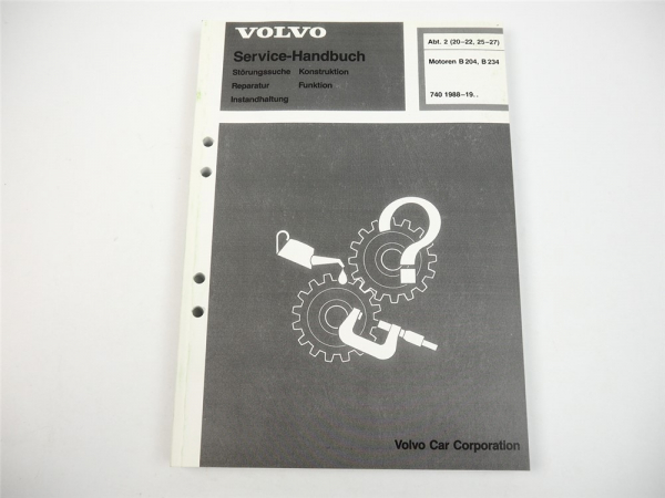 Werkstatthandbuch Volvo 740 ab 1988 Motor B204 E B234F Reparaturanleitung