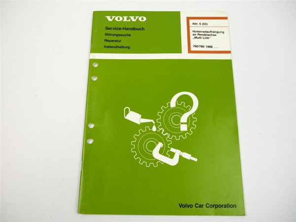 Werkstatthandbuch Volvo 760 780 Hinterradaufhängung Pendelachse Multi Link