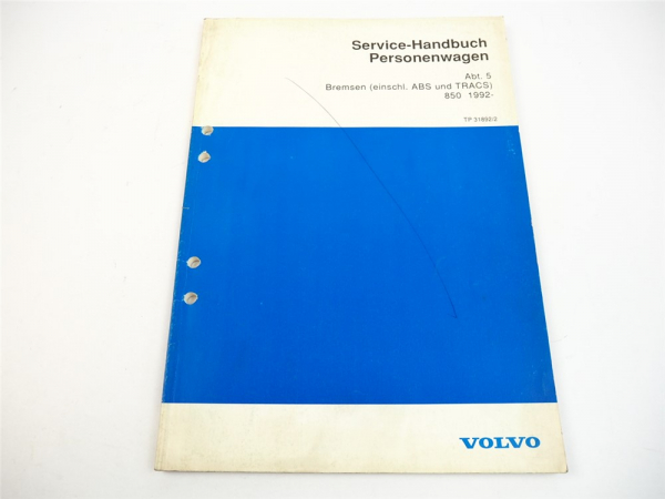 Werkstatthandbuch Volvo 850 ab 1992 Bremsen ABS TRACS Reparaturanleitung 1992