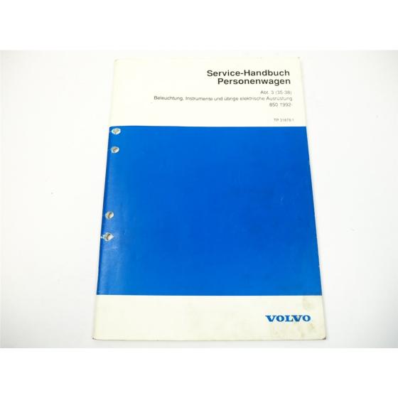 Werkstatthandbuch Volvo 850 ab 1992 Elektrische Anlage Beleuchtung Instrumente