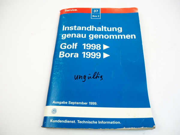 Werkstatthandbuch VW Golf 4 Typ 1J Bora Instandhaltung genau genommen ab 1998
