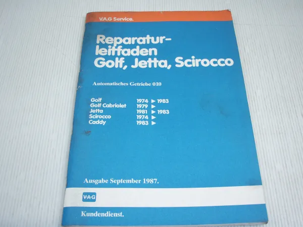 Werkstatthandbuch VW Golf I / Cabrio Jetta Scirocco Automatik Getriebe 010 1987