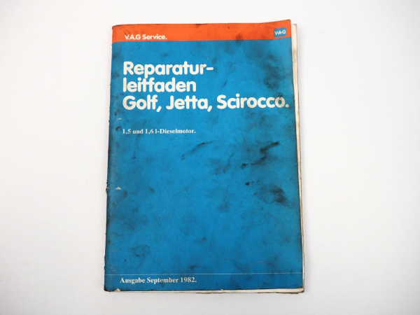 Werkstatthandbuch VW Golf I Jetta Scirocco 14D 1,5l 1,6l Dieselmotor CK CR CY JK