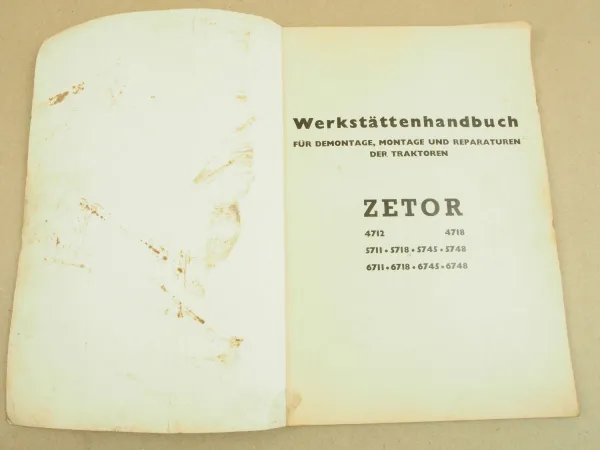 Werkstatthandbuch Zetor 4712 4718 5711 5718 5745 - 6748 Reparaturanleitung 1978