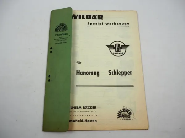Wilbär Katalog Spezial Werkzeuge für Hanomag Radschlepper Raupe LKW ca. 1963