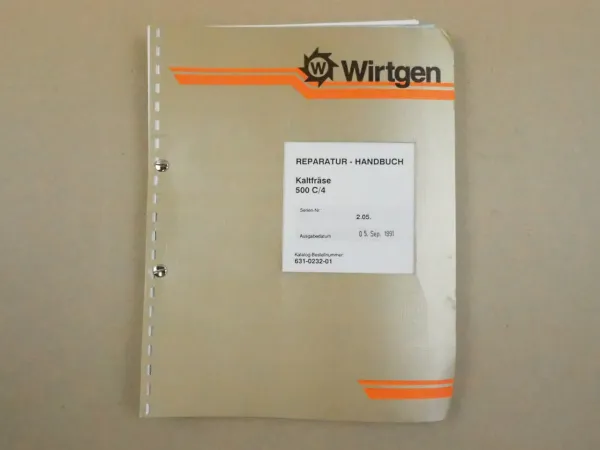Wirtgen 500 C4 Asphaltfräse Reparaturanleitunng Werkstatthandbuch 1991